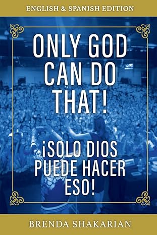 Cover of the book Only God Can Do That: English & Spanish